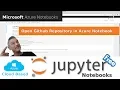 Azure Notebooks 2 Open and Run Jupyter Notebook from Github