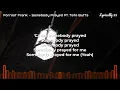 Forrest Frank - SOMEBODY PRAYED Ft. Tate Butts (Lyrics)