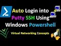 How to Auto Login into Putty SSH Using Windows PowerShell
