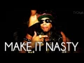 Lagu Tyga-Make It Nasty (Oscar Wylde \u0026 Vegasbanger Remix)