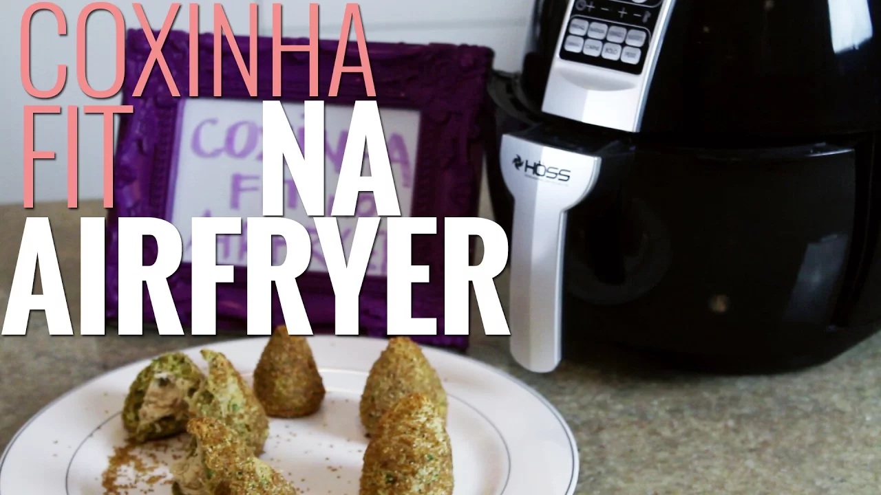 COXINHA FIT NA AIRFRYER
