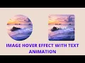 Image hover effect with text animation HTML CSS With Source Code