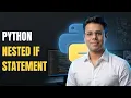 Python Mastery Python Nested If Statements Explained Build Multi-Level Decision Making