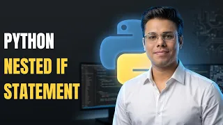 Python Mastery Python Nested If Statements Explained Build Multi-Level Decision Making
