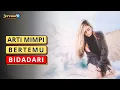 Download Lagu 5 ARTI MIMPI BERTEMU BIDADARI ( FAKTA DAN MITOS )