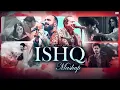 Download Lagu Ishq Mashup | Faheem Abdullah X Rahat Fateh Ali Khan \u0026 Gurnazar | Ishq X Dost Banke | Heart Broken