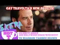 Gay Travolta s New Squeeze Extra Hot T with TAMMIE BROWN TS MADISON Hey Qween