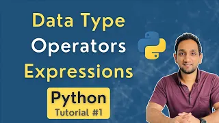 What is DATA TYPE OPERATORS and EXPRESSION in Python Python Tutorial for Beginners