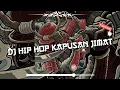 Download Lagu DJ HIP HOP KAPUSAN JIMAT 🔥