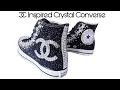 How I BEDAZZLED CC Chanel Inspired Crystal Converse