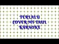 Download Lagu Cover lagu terlalu karaoke remix