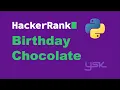 Hacker Rank Birt ay Chocolate Solution in Python