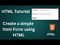 How To Create Simple Form Using HTML Submit Button Form HTML Tutorial For Beginners