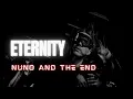 Download Lagu Eternity - Nuno and the End [Official Music Video]