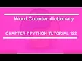 Word Counter Dictionary Python tutorial 122