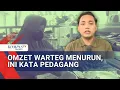 Download Lagu Penjualan Warteg Anjlok, Ini Strategi Pengusaha Menghadapi Harga Mahal
