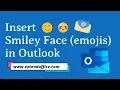 Insert smiley face emojis in Outlook emails an easy guide