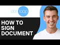 How To Sign Dotloop Document 2O25 Full Guide