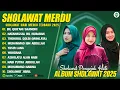 Download Lagu SHOLAWAT MERDU HAJAR DEWI, AI KHODIJAH \u0026 ALFINA NINDIYANI (LIRIK) SHOLAWAT NABI MERDU TERBARU 2025