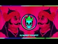 Download Lagu Veer Maharana Pratap Song | Dj Remix song | Edm Mix Vibration | Dj Mohit Rajput Maharana Pratap song