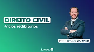 Vícios Redibitórios - Direito Civil - Prof. Bruno Zampier
