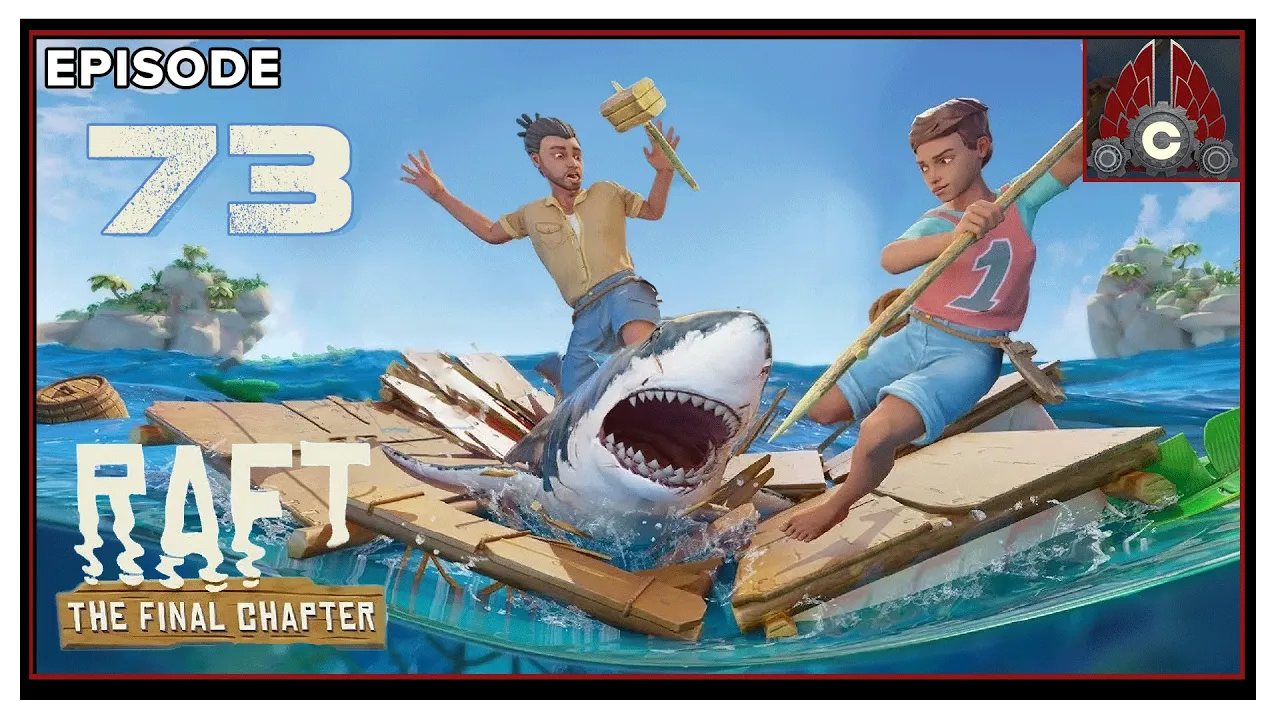 CohhCarnage Plays Raft: The Final Chapter 1.0 Full Release - Episode 73 CohhCarnage Plays Raft: The Final Chapter 1.0 Full Release - Episode 73