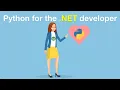 Python for the NET developer webcast