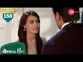 Download Lagu Zoya ने Asad को कहा 'Judge मत करो!' 😡 | Qubool Hai | Full Ep #158 | Popular Hindi Show | Zee Anmol
