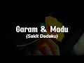 Download Lagu Garam dan Madu - Tenxi, Naykilla \u0026 Jemsii || \