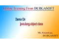 Demo On Core Java java lang Object class by Sreenivas