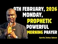 Lagu 9TH FEBRUARY,  MONDAY 2026,MOST POWERFUL, SPIRITUAL MORNING WARFARE PRAYERBY APOSTLE JOSHUA SELMAN