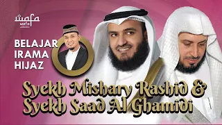 Download Belajar Irama Hijaz Syekh Mishary Rashid Alafasy dan Syekh Saad Al Ghamidi MP3