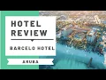 Hotel Review Barcelo Aruba