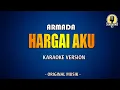 Download Lagu Hargai Aku - Armada (Karaoke Version)