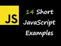 14 Short JavaScript Examples To Improve Your Coding Skills