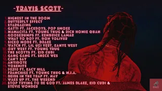 Travis Scott Greatest Hits Playlist Best Songs Of Travis Scott Playlist 2023 