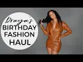 DRAYA x FASHIONNOVA Birt ay Fashion Haul