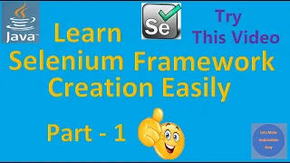 Selenium Framework Creation Part - 1