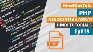 php tutorials in hindi Ep PHP Associative array