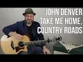 Download Lagu John Denver Take Me Home Country Roads Guitar Lesson