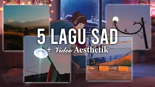 Download 5 Lagu SadBoy + 𝓥𝓲𝓭𝓮𝓸 𝐀𝐞𝐬𝐭𝐡𝐞𝐭𝐢𝐤 || MP3