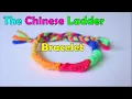 The Chinese Ladder Tutorial for Beginners the Easiest Friendship Bracelet DIY