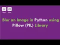6-22 CS50x In Arabic - Blur an Image in Python using Pillow PIL Library