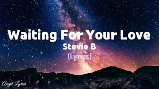 Download Waiting For Your Love Lyrics by Stevie B MP3