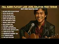 Download Lagu 💔🔴FULL ALBUM PLAYLIST LAGU JADUL MALAYSIA 90AN TERBAIK SEPANJANG SEJARAH🌹|🙂ERA NOSTALGIA 90🎧💞🥀
