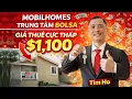 286 MOBILHOMES GARDEN GROVE KHU TRUNG TAM GIA THUE DAT CUC RE 870 SQFT GIA 230 000
