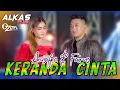 Download Lagu KERANDA CINTA | FAIRUS DAN ANISAFIA | COVER | ALKAS MUSIC
