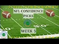 Week 3 NFL CONFIDENCE PICKS