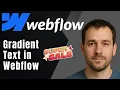 Webflow How to Add Gradient Text CSS Text Styling Tutorial