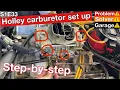 Holley 1850 carburetor set up Holley 1850 carb setting How to set a Holley carb step by step